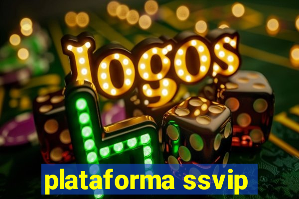 plataforma ssvip